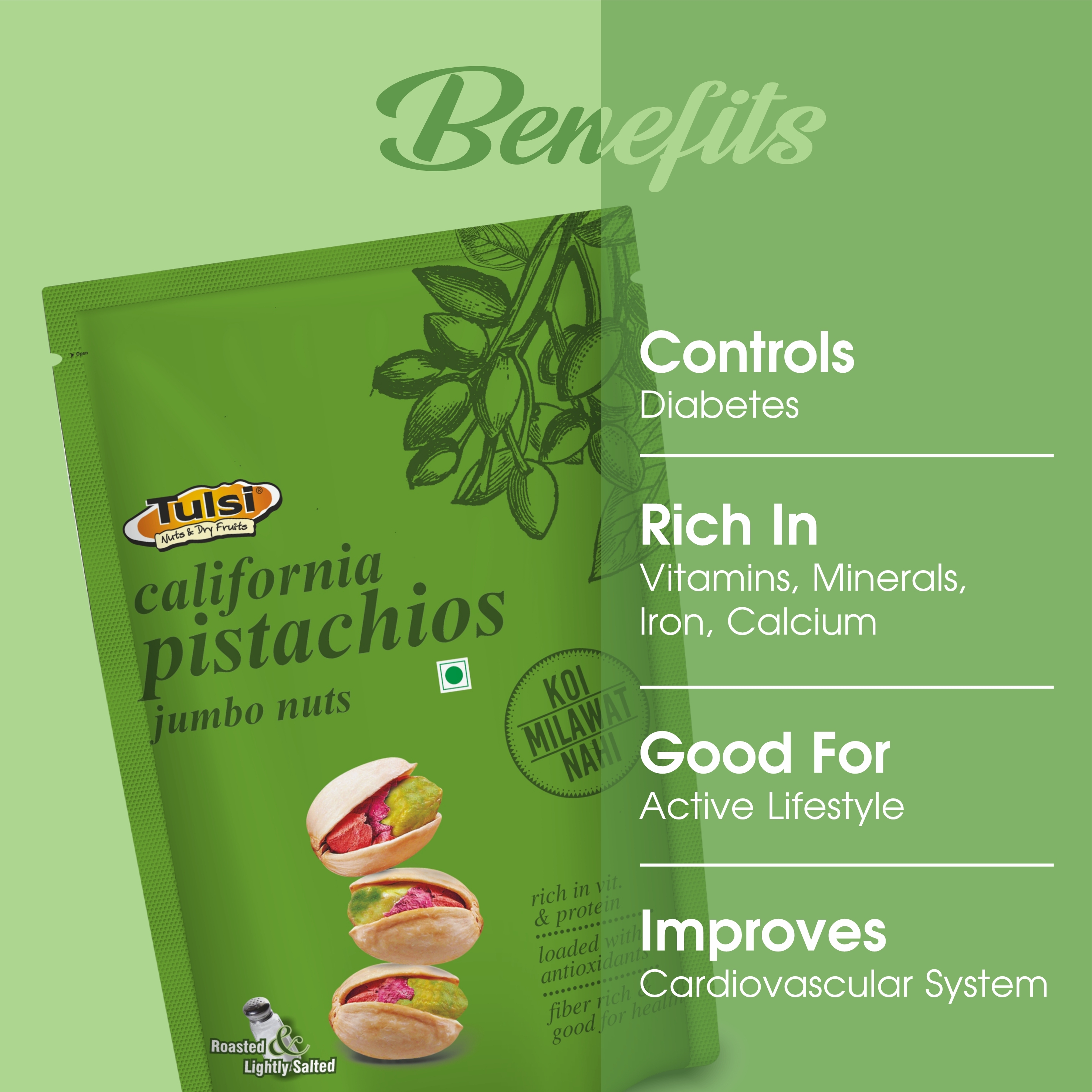 Tulsi Roasted & Lightly Salted Jumbo California Pistachios Nuts